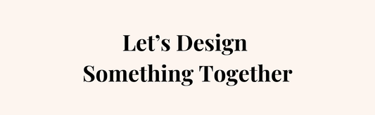 Design Philosophy: Why Your Custom Jewelry Experience is Always Free