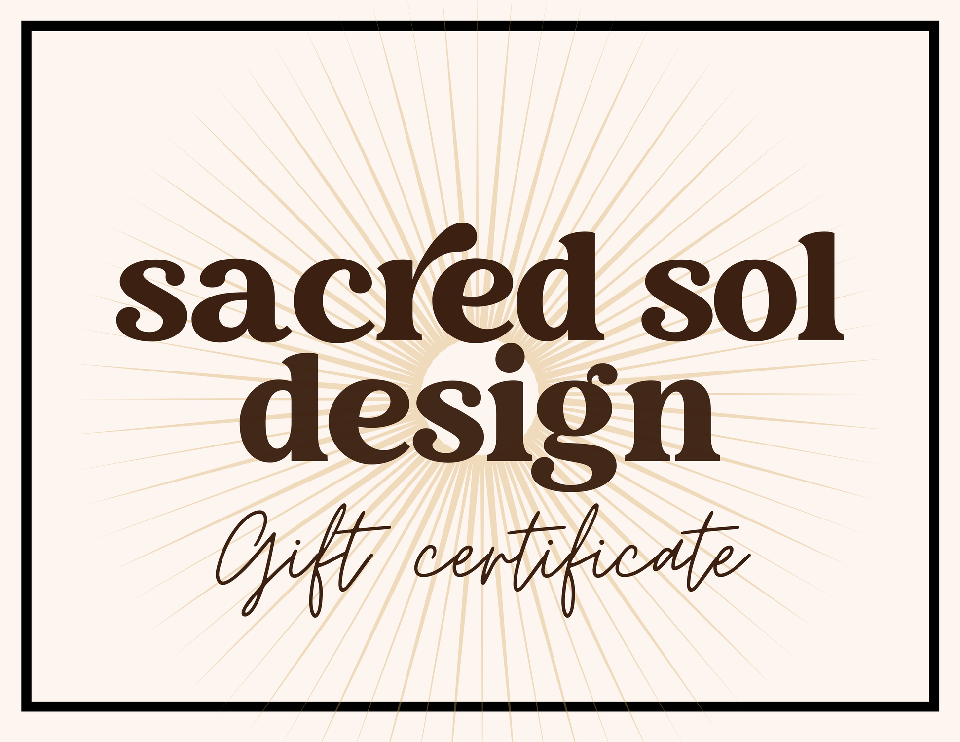 Sacred Sol Design Gift Card Sacred Sol Design