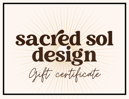 Sacred Sol Design Gift Card Sacred Sol Design