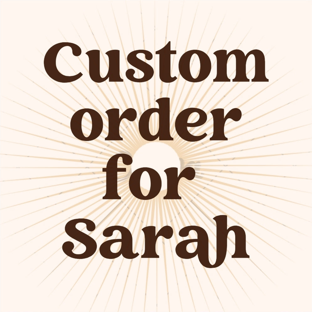 Custom for Sarah Sacred Sol Design